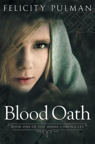 Cover of Blood Oath: The Janna Chronicles 1