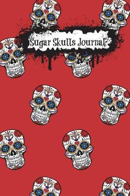 Book cover for Sugar Skulls Journal (Red)