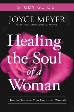 Cover of Healing the Soul of a Woman Study Guide