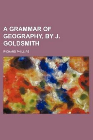 Cover of A Grammar of Geography, by J. Goldsmith
