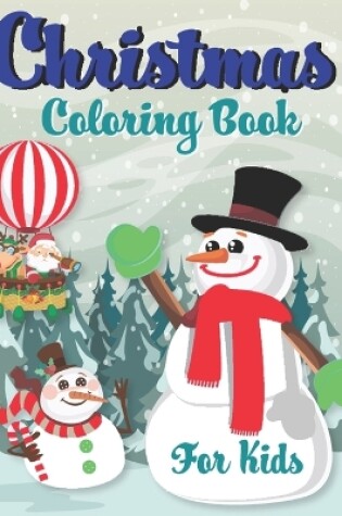 Cover of Christmas Coloring Book For Kids