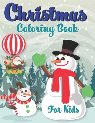 Book cover for Christmas Coloring Book For Kids