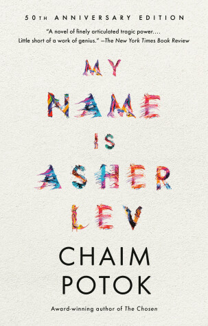 Book cover for My Name Is Asher Lev