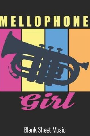 Cover of Mellophone Girl Blank Sheet Music