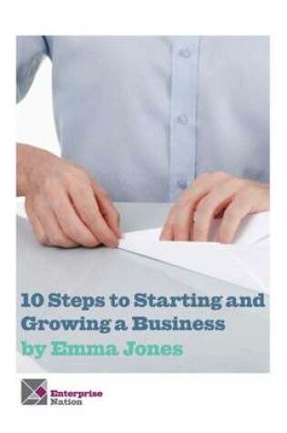 Cover of 10 Steps to Starting and Growing a Business