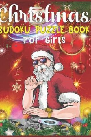 Cover of Christmas Sudoku Puzzle Book For Girls