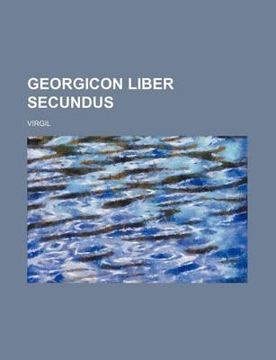 Book cover for Georgicon Liber Secundus