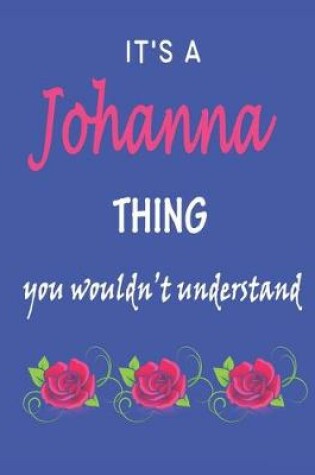 Cover of It's A Johanna Thing You Wouldn't Understand