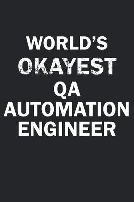 Book cover for World's Okayest QA Automation Engineer