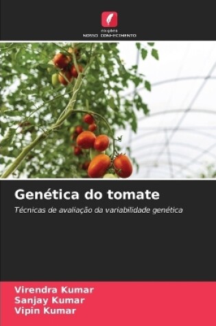 Cover of Gen�tica do tomate