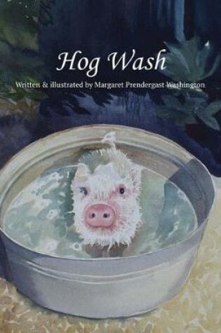 Cover of Hog Wash