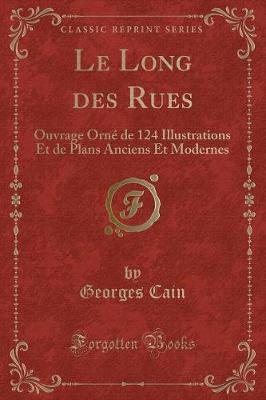 Book cover for Le Long Des Rues