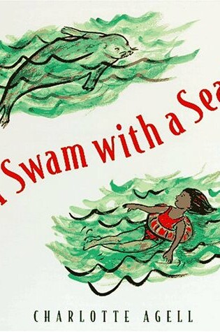 Cover of I Swam with a Seal