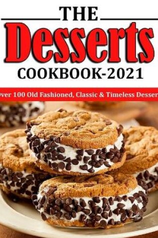 Cover of The Desserts Cookbook 2021