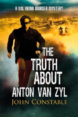 Cover of The Truth About Anton Van Zyl