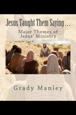 Book cover for Jesus Taught Them Saying . . .