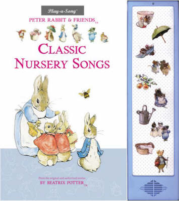 Book cover for Peter Rabbit & Friends Classic Nursery Songs Sound Book (with Music Note Panel)