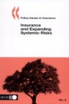 Book cover for Insurance and Expanding Systemic Risks