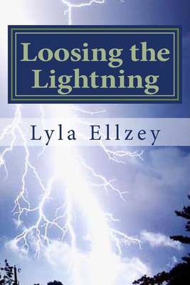Book cover for Loosing the Lightning