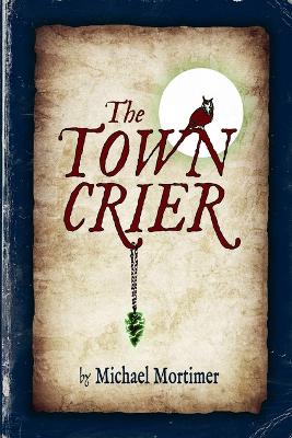 Book cover for The Town Crier