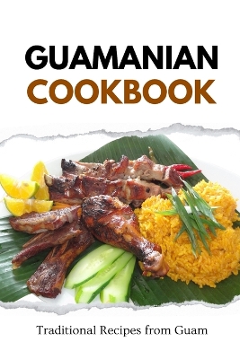 Book cover for Guamanian Cookbook