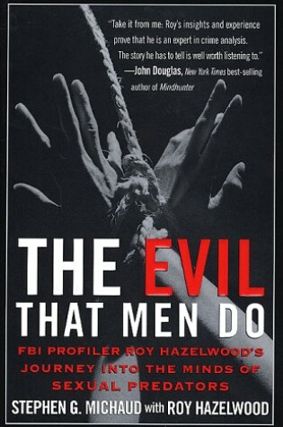 Cover of The Evil That Men Do