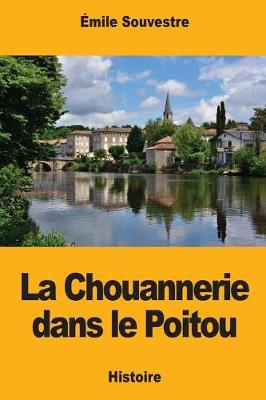 Book cover for La Chouannerie Dans Le Poitou