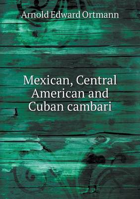 Book cover for Mexican, Central American and Cuban cambari