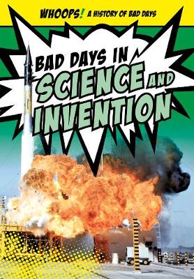 Cover of Bad Days in Science and Invention