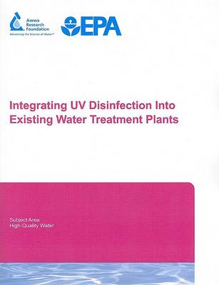 Book cover for Integrating UV Disinfection Into Existing Water Treatment Plants