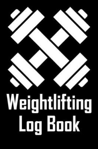 Cover of Weightlifting Log Book