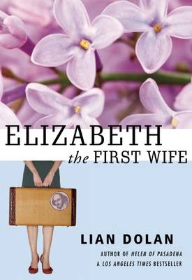 Book cover for Elizabeth the First Wife