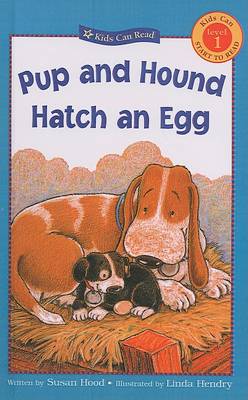 Book cover for Pup and Hound Hatch an Egg