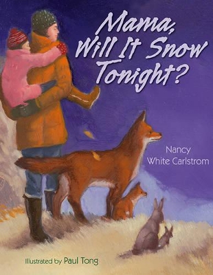 Book cover for Mama, Will It Snow Tonight?