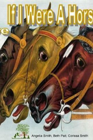 Cover of If I Were A Horse