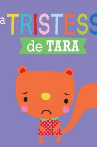 Cover of Entre Amis: Les �motions: La Tristesse de Tara