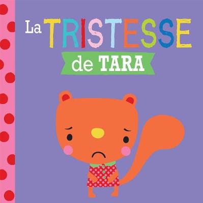 Book cover for Entre Amis: Les �motions: La Tristesse de Tara