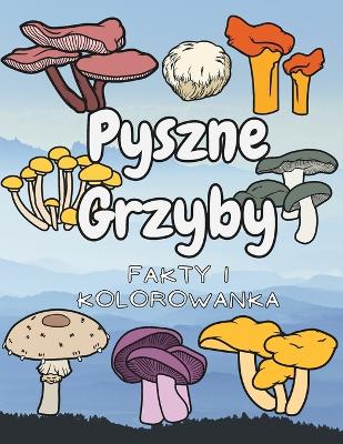 Book cover for Pyszne Grzyby