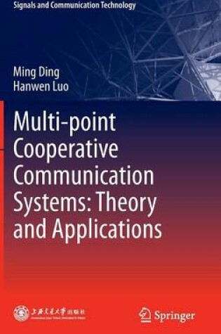 Cover of Multi-point Cooperative Communication Systems: Theory and Applications