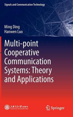 Book cover for Multi-point Cooperative Communication Systems: Theory and Applications