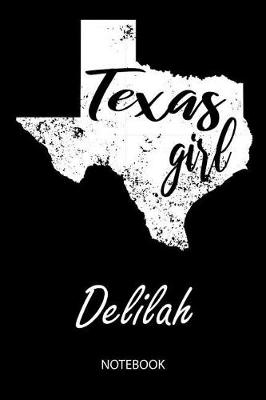 Book cover for Texas Girl - Delilah - Notebook