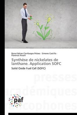 Book cover for Synthese de Nickelates de Lanthane. Application Sofc