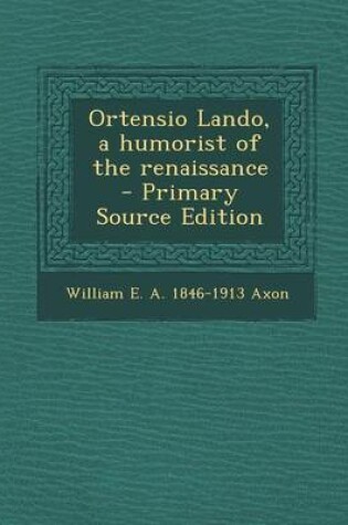 Cover of Ortensio Lando, a Humorist of the Renaissance