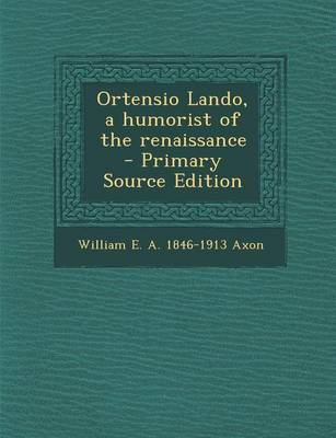 Book cover for Ortensio Lando, a Humorist of the Renaissance