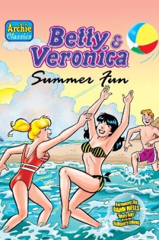 Cover of Betty & Veronica Summer Fun