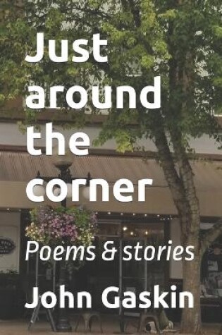 Cover of Just around the corner