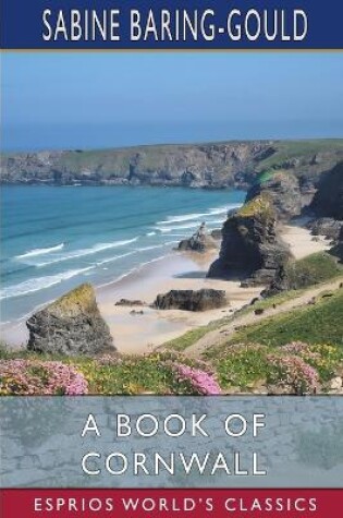 Cover of A Book of Cornwall (Esprios Classics)