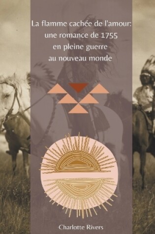 Cover of La Flamme Cachée de l'Amour