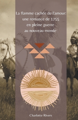 Book cover for La Flamme Cachée de l'Amour