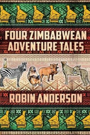 Cover of Four Zimbabwean Adventure Tales